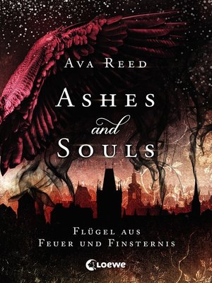 Ashes and Souls (Band 2)--Flügel aus Feuer und Finsternis - ebook